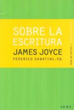 SOBRE LA ESCRITURA JAMES JOYCE