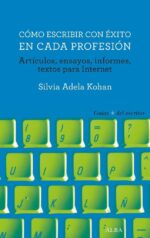 COMO ESCRIBIR CON EXITO EN CADA PROFESION