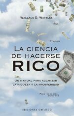 ** CIENCIA DE HACERSE RICO LA