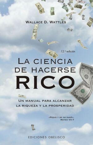 ** CIENCIA DE HACERSE RICO LA