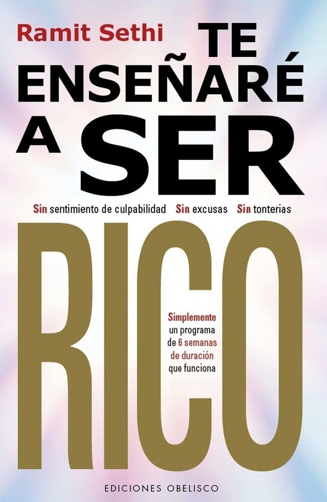 TE ENSEÑARE A SER RICO