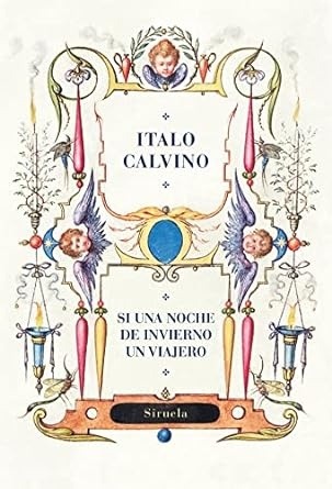 ** SI UNA NOCHE DE INVIERNO UN VIAJERO (EDICIÓN CENTENARIO)