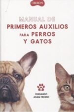 MANUAL DE PRIMEROS AUXILIOS PARA PERROS Y GATOS
