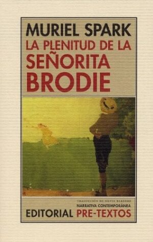 LA PLENITUD DE LA SENORITA BRODIE