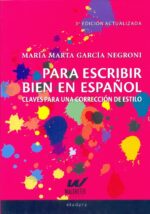 PARA ESCRIBIR BIEN ES ESPAÑOL