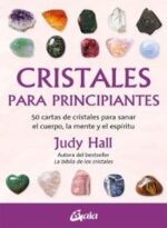 CRISTALES PARA PRINCIPIANTES (LIBRO+CARTAS)