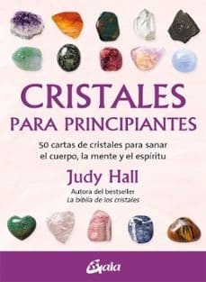 CRISTALES PARA PRINCIPIANTES (LIBRO+CARTAS)