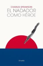 NADADOR COMO HEROE EL