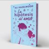 HIPOTESIS DEL AMOR LA (ED. ESPECIAL)