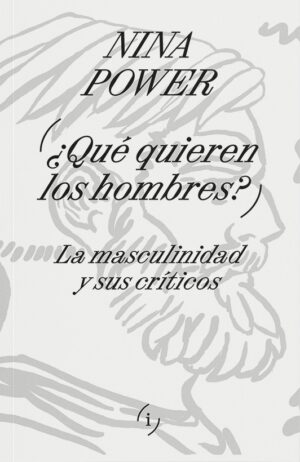 ¿ QUÉ QUIEREN LOS HOMBRES ?