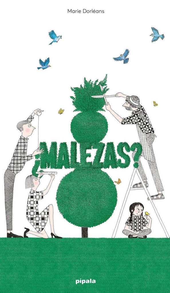 ¿ MALEZAS ?