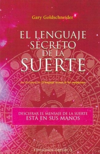 LENGUAJE SECRETO DE LA SUERTE, EL