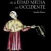 HISTORIA DE LA EDAD MEDIA EN OCCIDENTE