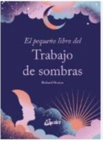 PEQUEÑO LIBRO DEL TRABAJO DE SOMBRAS EL