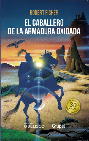 CABALLERO DE LA ARMADURA OXIDADA EL
