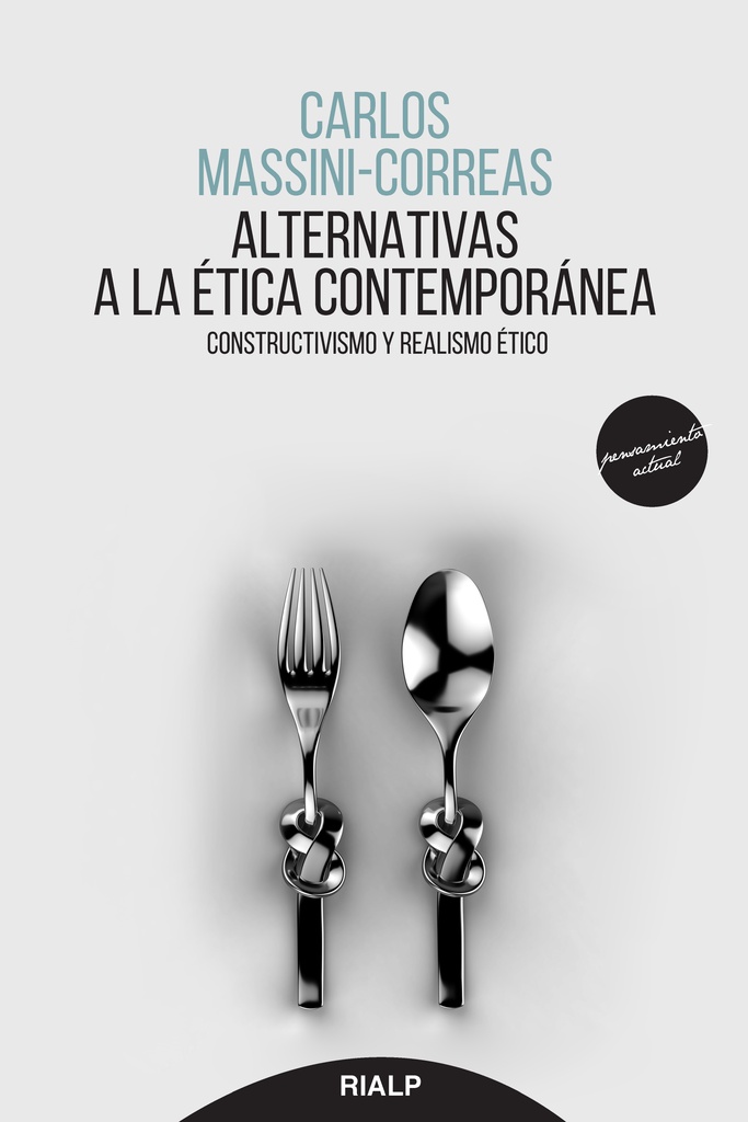 ALTERNATIVAS A LA ETICA CONTEMPORANEA