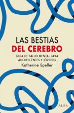 BESTIAS DEL CEREBRO LAS