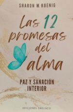 12 PROMESAS DEL ALMA , LAS