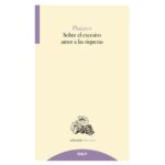 SOBRE EL EXCESIVO AMOR A LAS RIQUEZAS