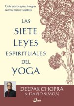 SIETE LEYES ESPIRITUALES DEL YOGA LAS