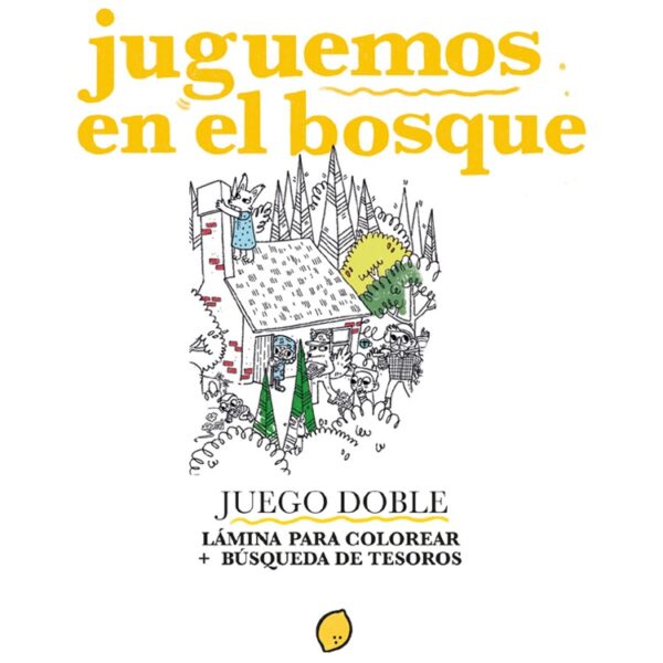JUGUEMOS EN EL BOSQUE (LAMINA)