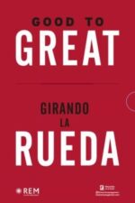 GOOD TO GREAT / GIRANDO LA RUEDA (ESTUCHE)