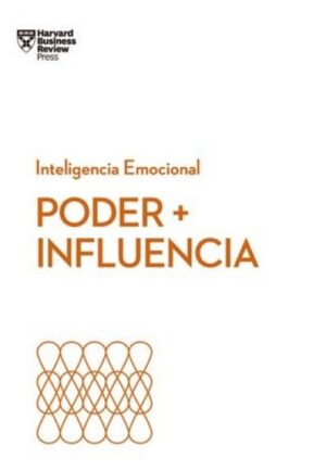 PODER + INFLUENCIA