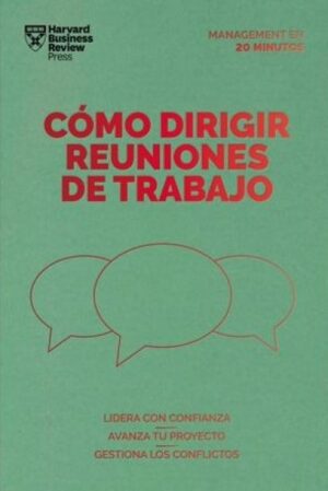 COMO DIRIGIR REUNIONES DE TRABAJO