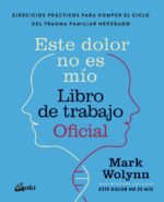 ESTE DOLOR NO ES MIO. LIBRO DE TRABAJO OFICIAL