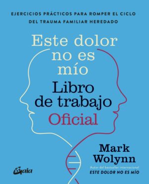 ESTE DOLOR NO ES MIO. LIBRO DE TRABAJO OFICIAL