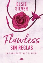 ** FLAWLESS: SIN REGLAS