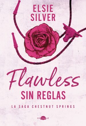 ** FLAWLESS: SIN REGLAS