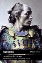 NOBLEZA DEL FRACASO LA