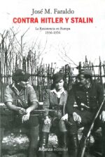 CONTRA HITLER Y STALIN