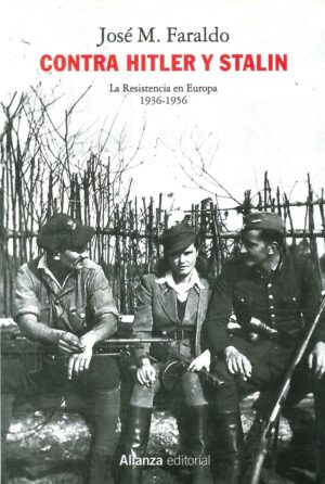 CONTRA HITLER Y STALIN