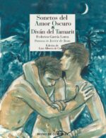 SONETOS DEL AMOR OSCURO / DIVAN DEL TAMARIT