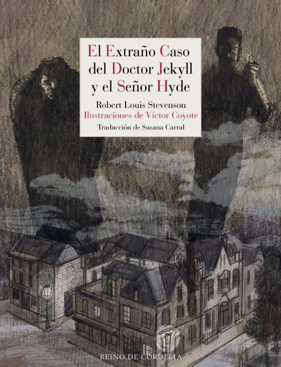 EXTRAÑO CASO DEL DOCTOR JEKYLL Y EL SEÑOR HYDE EL
