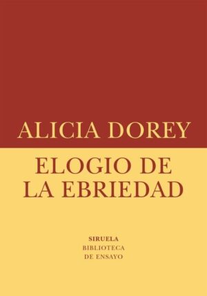 ELOGIO DE LA EBRIEDAD