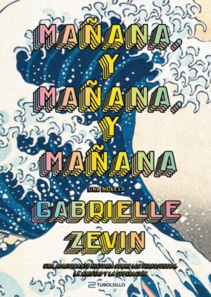 MAÑANA, Y MAÑANA, Y MAÑANA (BOLSILLO)