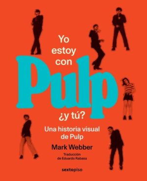 YO ESTOY CON PULP, ¿Y TU?