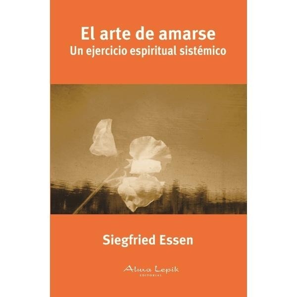 ARTE DE AMARSE EL