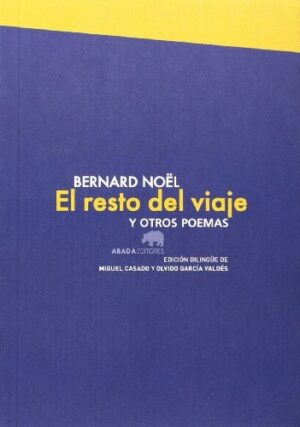 RESTO DEL VIAJE Y OTROS POEMAS