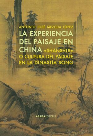 EXPERIENCIA DEL PAISAJE EN CHINA