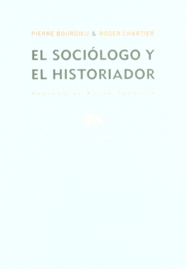 SOCIOLOGO Y EL HISTORIADOR EL
