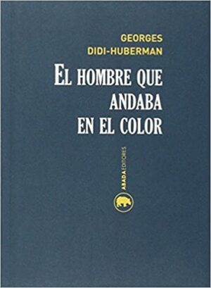 HOMBRE QUE ANDABA EN EL COLOR
