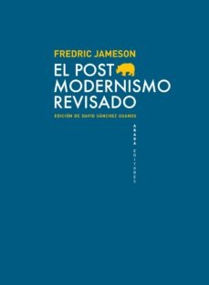 POST MODERNISMO REVISADO, EL