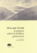 3 ENSAYOS SOBRE LA BELLEZA PINTORESCA