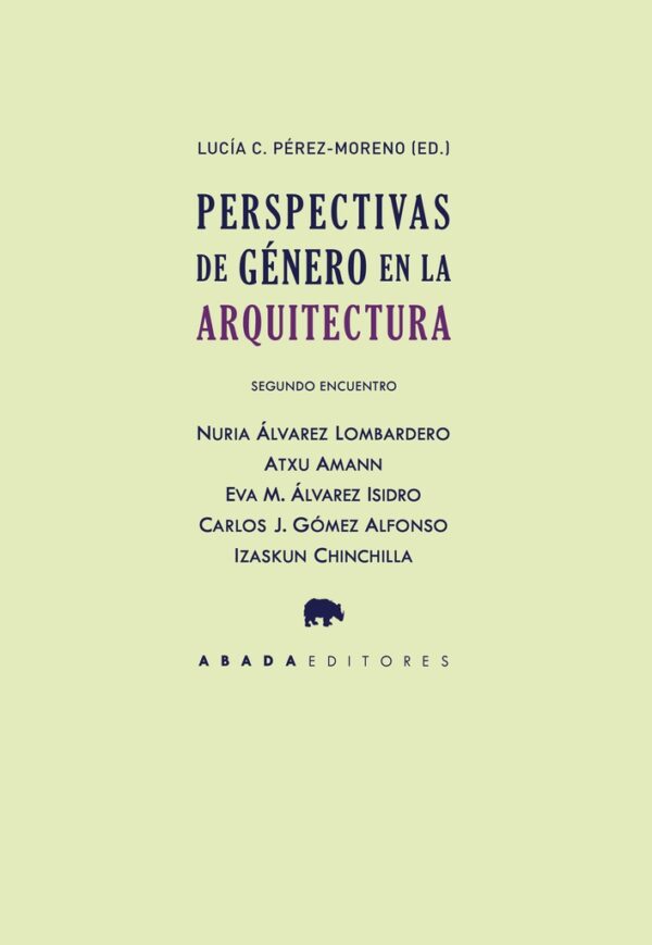 PERSPECTIVAS DE GENERO EN ARQUITECTURA SEGUNDO ENCUENTRO