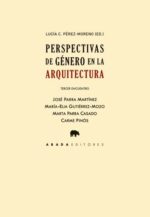 PERSPECTIVAS DE GENERO EN LA ARQUITECTURA TERCER ENCUENTRO