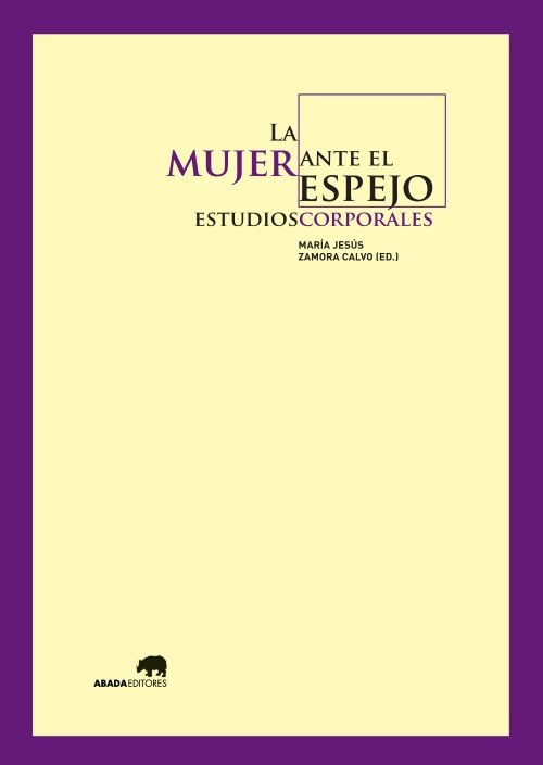 MUJER ANTE EL ESPEJO LA - ESTUDIOS CORPORALES
